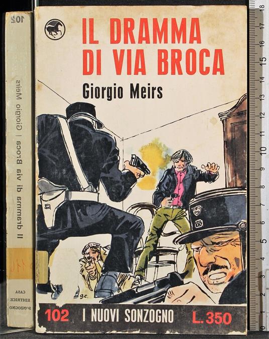 Il dramma di via broca - Giorgio Meirs - copertina