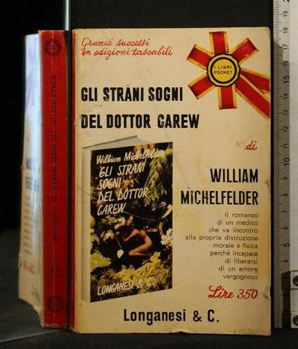 Gli Strani Sogni Del Dottor Carew - William Michelfelder - copertina