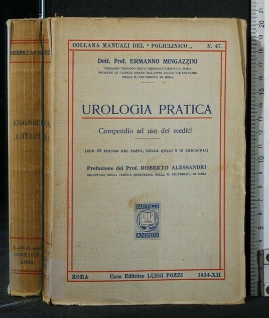 Urologia Pratica Compendio Ad Uso Dei Medici - Ermanno Mingazzini - copertina