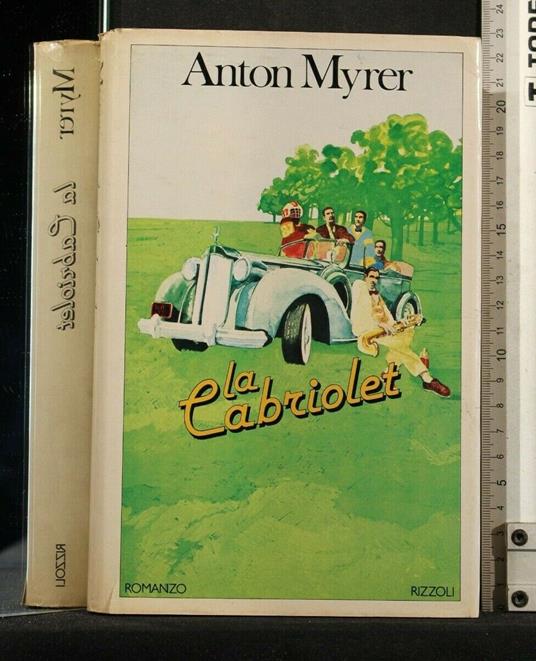 La Cabriolet - Anton Myrer - copertina