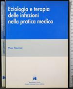 Eziologia e terapia delle infezioni nella pratica medica