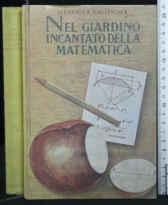 Nel Giardino Incantato Della Matematica - Alexander Niklitschek - copertina