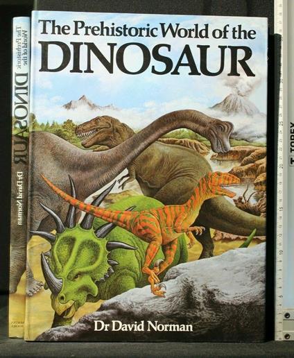 The Prehistoric World Of The Dinosaur - David Norman - copertina