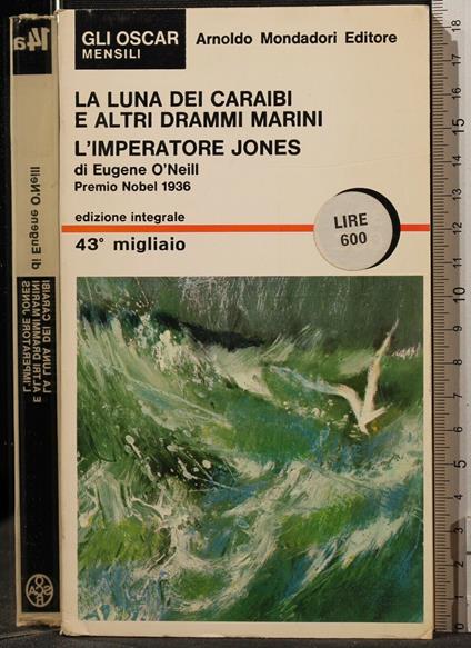 La Luna Dei Caraibi e Altri Drammi Marini - O'Neill - copertina