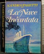 La Nave Incantata