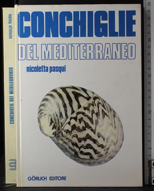 Conchiglie del Mediterraneo - Nicoletta Pasqui - copertina