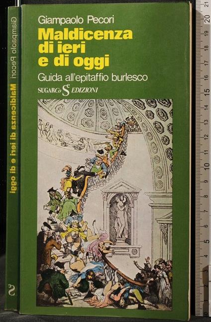 Maldicenza di Ieri e di Oggi - Giampaolo Pecori - copertina