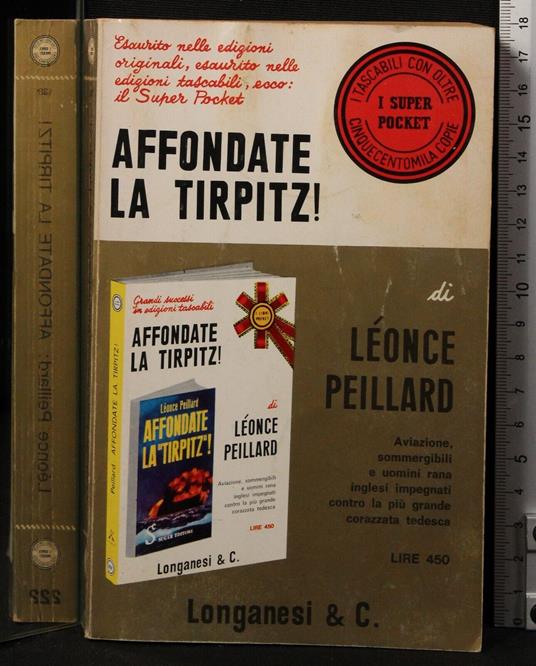 Affondate la Tirpitz! - Leonce Peillard - copertina