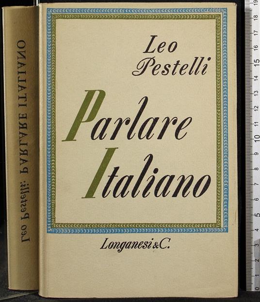 Parlare Italiano - Leo Pestelli - copertina