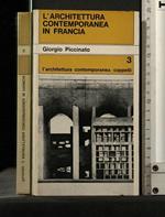 L' Architettura Contemporanea in Francia Vol 3