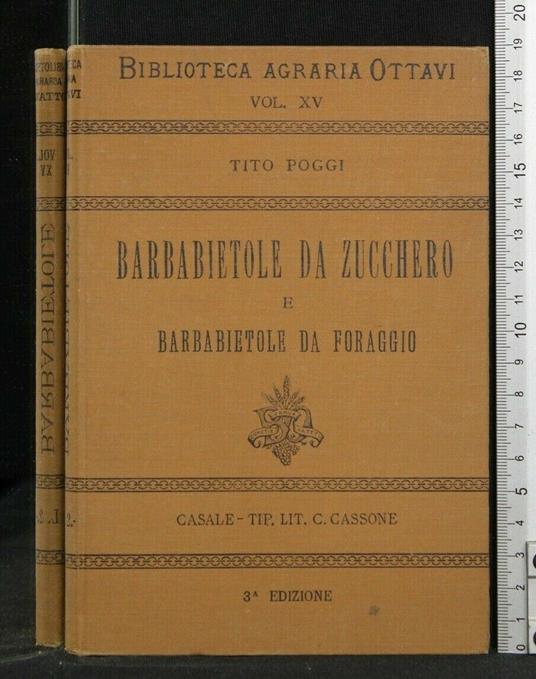 Barbabietole da Zucchero e Barbabietole da Foraggio - Tito Poggi - copertina