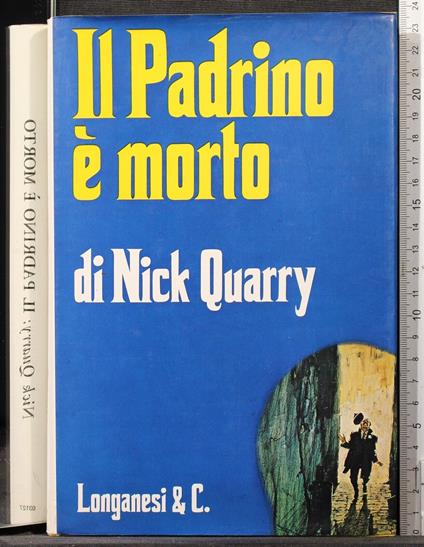 Il padrino è morto - Nick Quarry - copertina