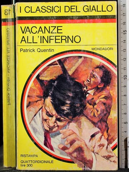 Vacanze all'inferno - Patrick Quentin - copertina