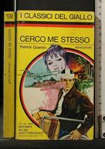 Giallo Mondadori. Cerco Me Stesso. Patrick Quentin