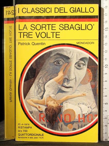 La sorte sbagliò tre volte - Patrick Quentin - copertina