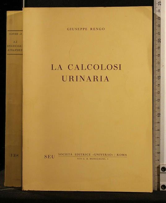 La Calcolosi Urinaria - Giuseppe Rengo - copertina