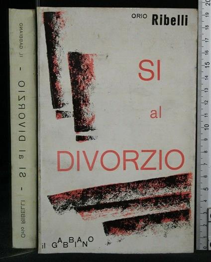 Si Al Divorzio - Orio Ribelli - copertina