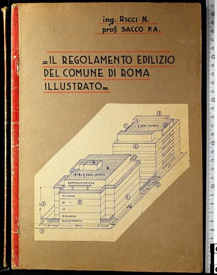 Il regolamento edilizio del comune di Roma illust. - Ricci - copertina