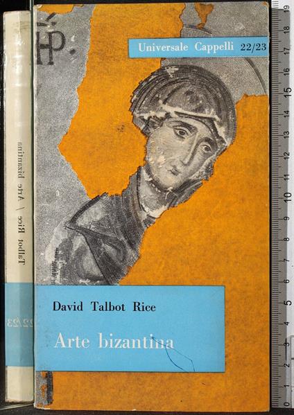 Arte bizantina - David Talbot Rice - copertina