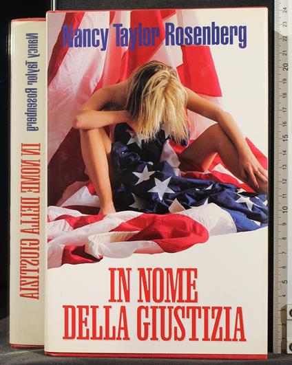 In nome della giustizia - Nancy Taylor Rosenberg - copertina