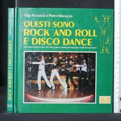 Questi Sono Rock And Roll e Disco Dance. Rossetti, Manazza. Ex - Rossetti - copertina