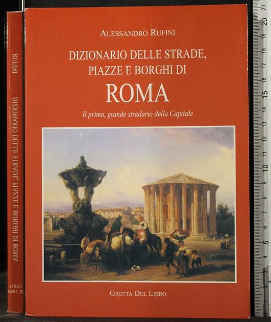 Dizionario Delle Strade, Piazze e Borghi di Roma - Rufini - copertina