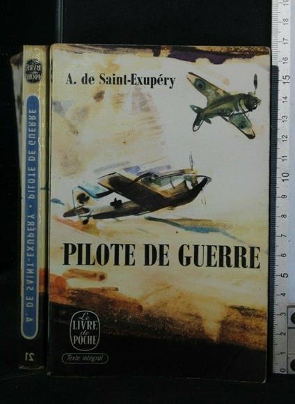 Pilote De Guerre - Antoine de Saint-Exupéry - copertina