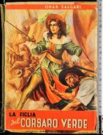 La figlia delcorsaro verde