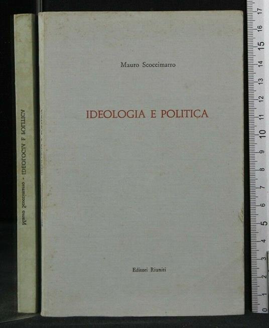 Ideologia e Politica - Mauro Scoccimarro - copertina