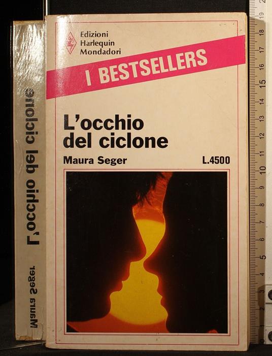 L' occhio del ciclone - Maura Seger - copertina