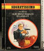 Quei Bravi Ragazzi di Langley