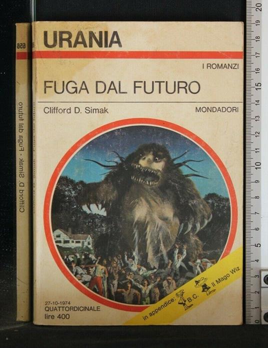 Fuga Dal Futuro - Clifford D. Simak - copertina