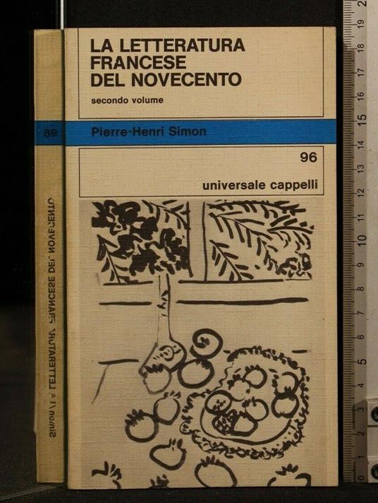 La Letteratura Francese Del Novecento Volume 2 - Pierre-Henri Simon - copertina