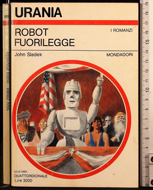 Robot fuorilegge - John Sladek - copertina