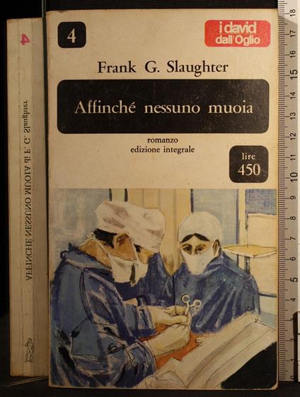 Affinché nessuno muoia - Frank Slaughter - copertina