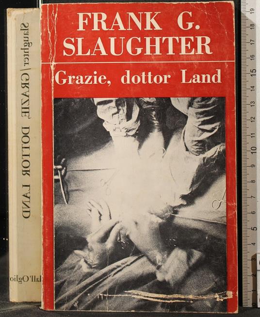 Grazie, Dottor - Frank Slaughter - copertina