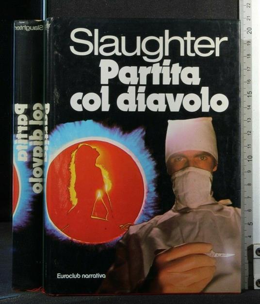 Partita Col Diavolo - Frank Slaughter - copertina