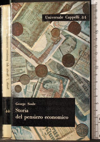 Storia del pensiero economico - George Soule - copertina