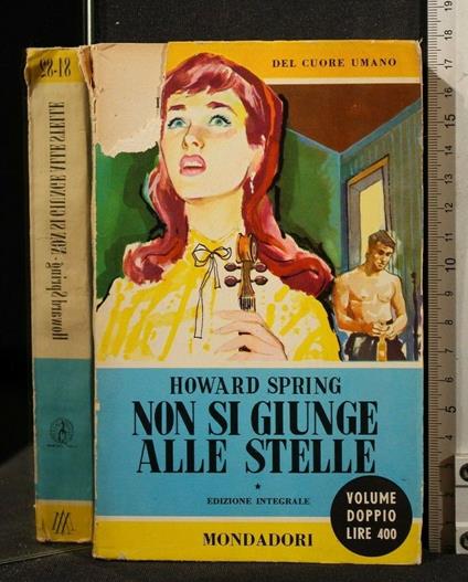 Non Si Giunge Alle Stelle - Howard Spring - copertina