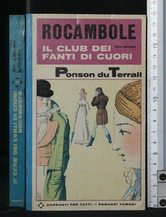 Rocambole Il Club Dei Fanti di Cuori - Ponson du Terrail - copertina