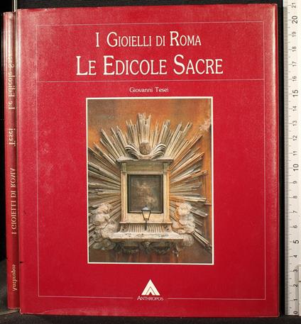 I gioielli di Roma. Le edicole sacre - Giovanni Tesei - copertina