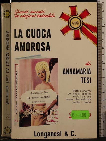 La cuoca amorosa - Annamaria Tesi - copertina