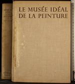 Le musee ideal de la peinture