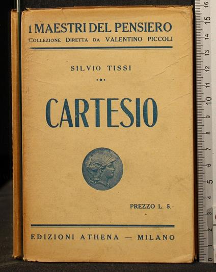 I Maestri Del Pensiero. Cartesio - Silvio Tissi - copertina