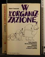 W L'Organizzazione