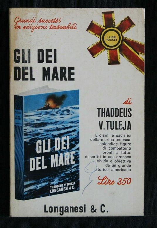 Gli Dei Del Mare. Thaddeus V. Tuleja - Thaddeus V. Tuleja - copertina