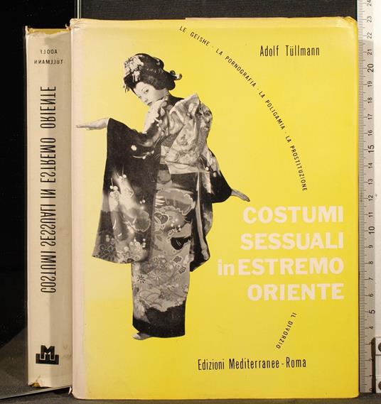 Costumi sessuali in stremo oriente - Adolf Tullmann - copertina