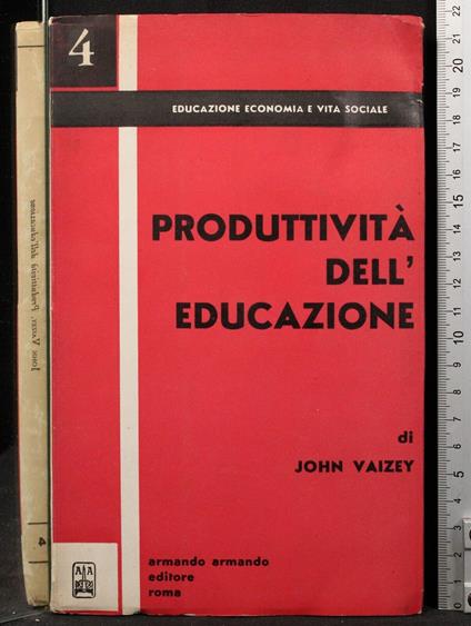 Produttività dell'educazione - John Vaizey - copertina