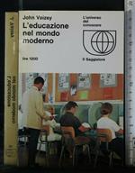 L' Educazione Nel Mondo Moderno