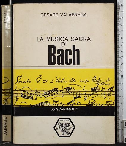 La musica sacra di Bach - Cesare Valabrega - copertina